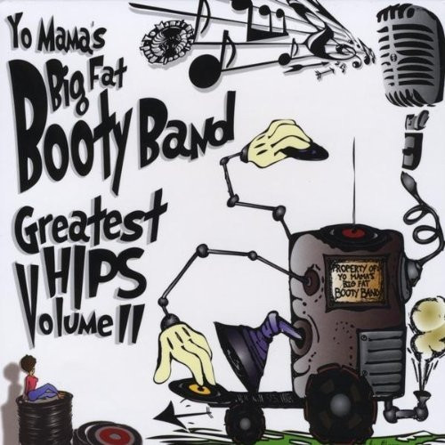 Greatest Hips Volume II