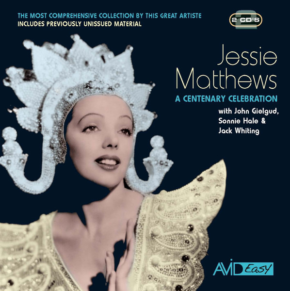 A Centenary Celebration • With John Gielgud, Sonnie Hale & Jack Whiting