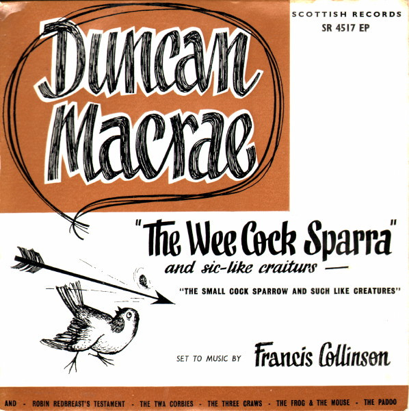 The Wee Cock Sparra And Sic-Like Craiturs
