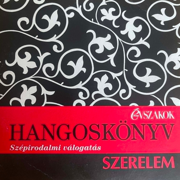 Évszakok - Hangoskönyv / Szépirodalmi Válogatás - Szerelem