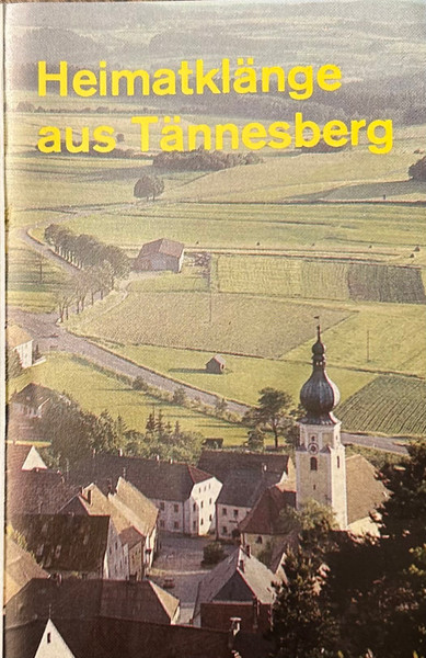 Heimatklänge Aus Tännesberg