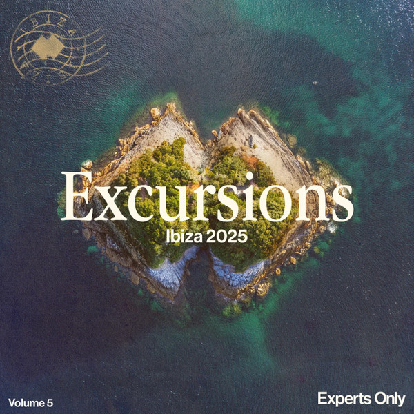 Excursions: Vol. 5 (Ibiza 2025)