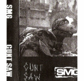SMG / Cunt Saw