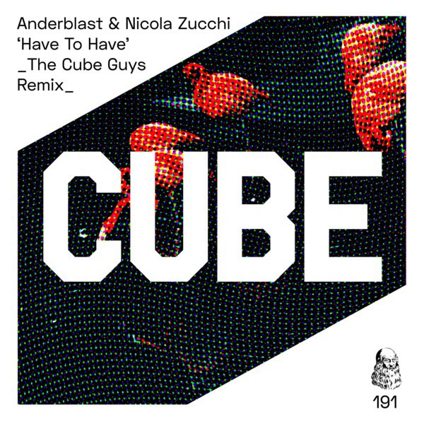 Have To Have (The Cube Guys Remix)
