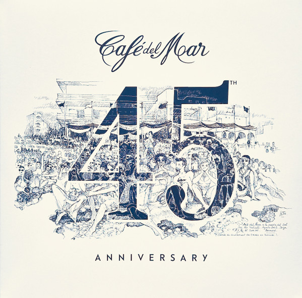 Cafe Del Mar: 45th Anniversary