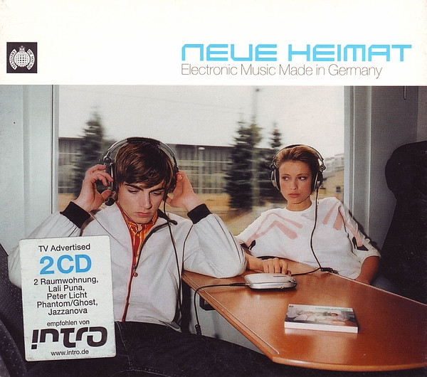 Neue Heimat (Electronic Music Made In Germany)