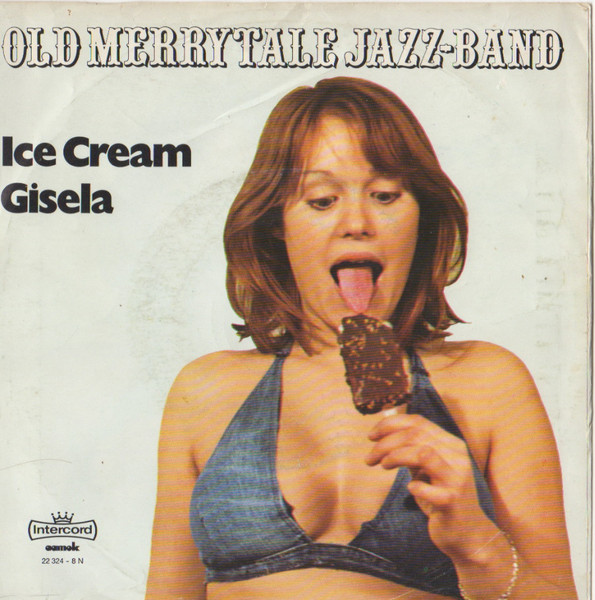 Ice Cream / Gisela (Hallo Kleines Fräulein)