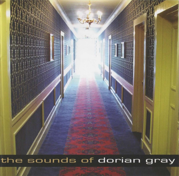 The Sounds Of Dorian Gray