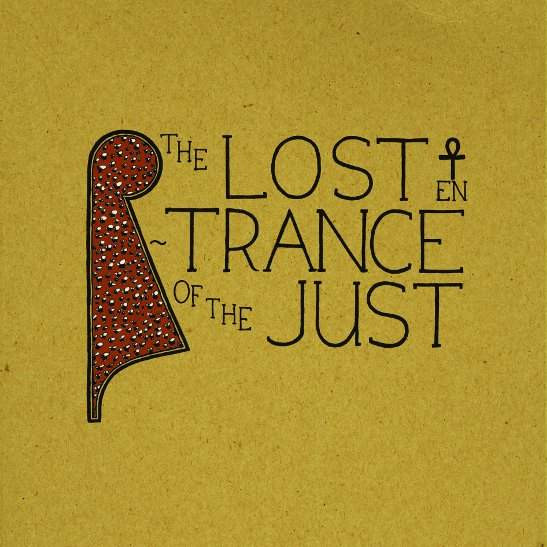 The Lost Entrance Of The Just