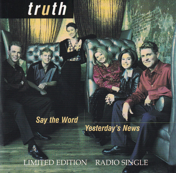 Say The Word / Yesterday's News