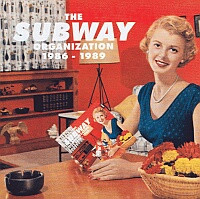The Subway Organization 1986-1989