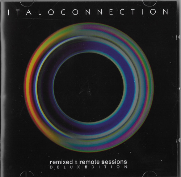 Remixed & Remote Sessions (Deluxe Edition)