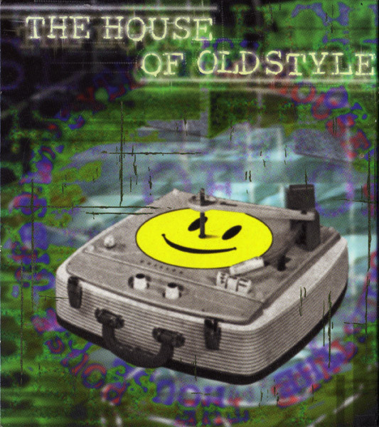 The House Of Oldstyle