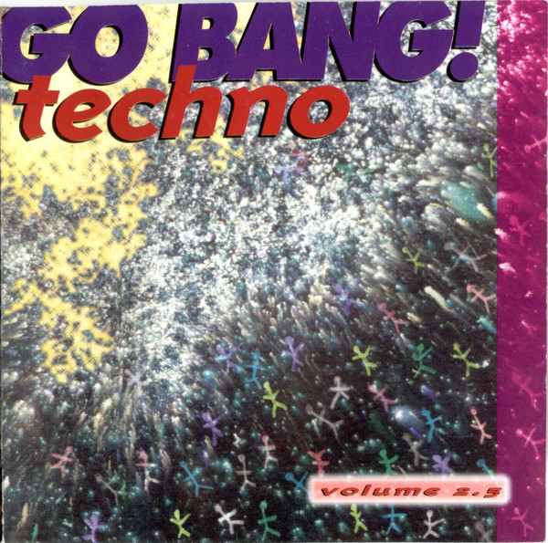 Go Bang! Techno Volume 2.5
