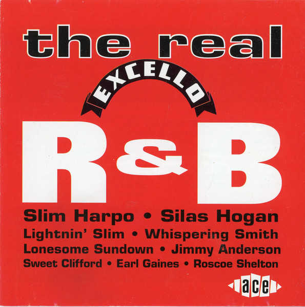 The Real Excello R&B