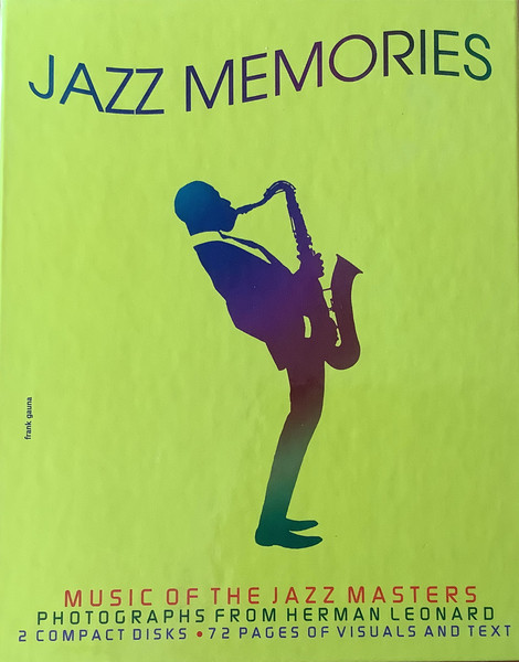 Jazz Memories - Music Of The Jazz Masters - Photographs From Herman Leonerd