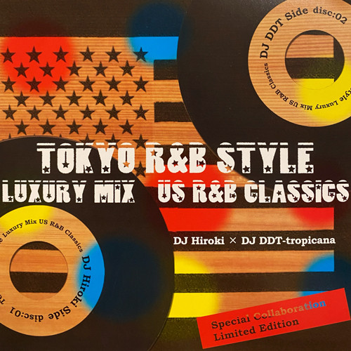 Tokyo R&B Style (Luxury Mix - US R&B Classics)