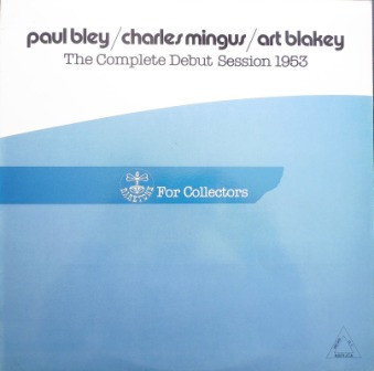 The Complete Debut Session 1953