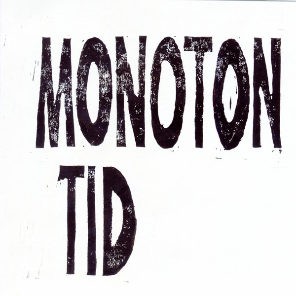Den Monotona Tiden / Statisk