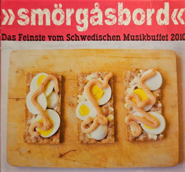 》Smörgåsbord《 Das Feinste Vom Schwedischen Musikbuffet 2010