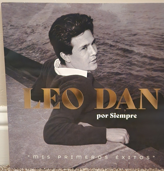 Leo Dan Por Siempre "Mis Primeros Éxitos"