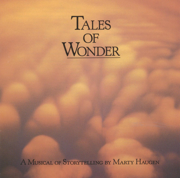 Tales Of Wonder - A Musical Of Storytelling