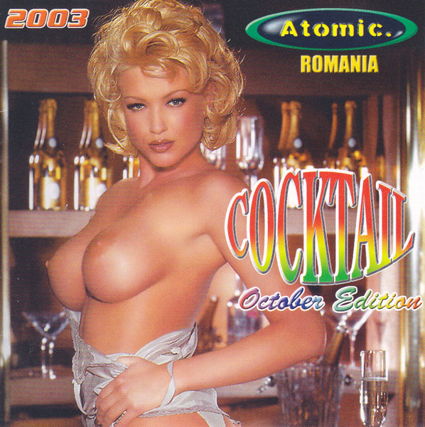 Atomic Romania 2003 Cocktail (October Edition)