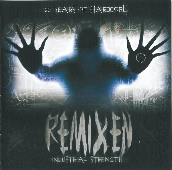 20 Years Of Hardcore - Remixen Industrial Strength
