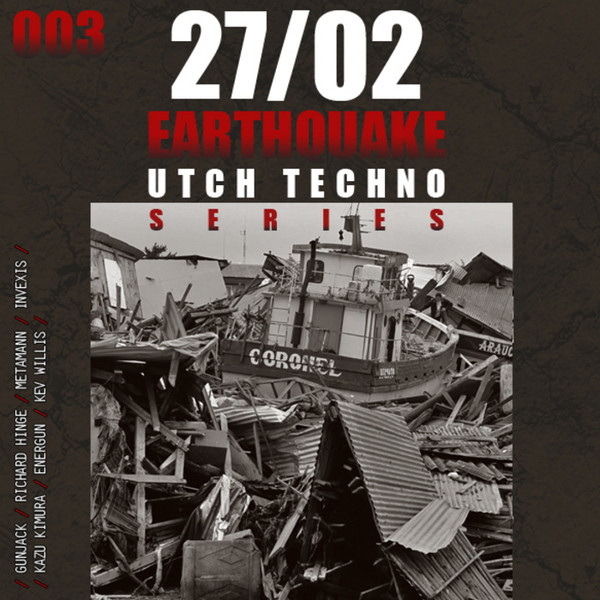 Earthquake Utch Techno Series 003