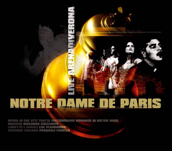 Notre Dame De Paris - Live Arena Di Verona