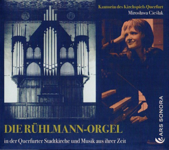 Die Rühlmann-Orgel In Der Querfurter Stadtkirche Und Musik Aus Ihrer Zeit