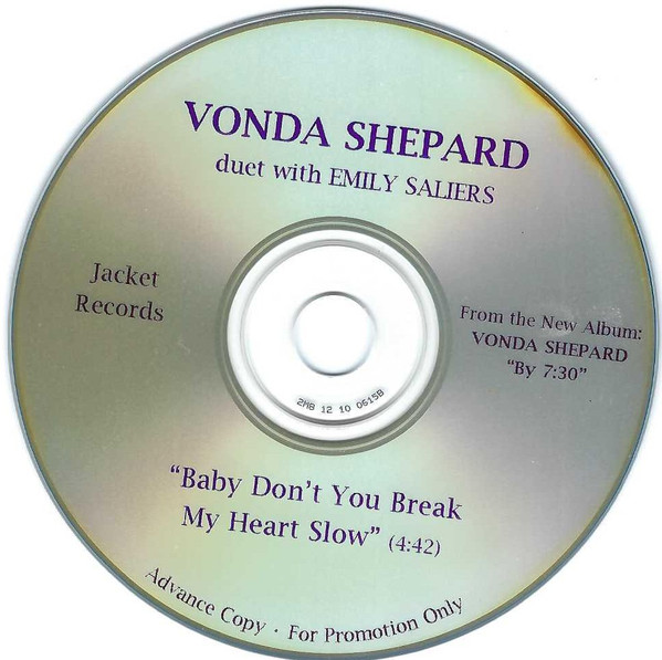 Baby Don't You Break My Heart Slow