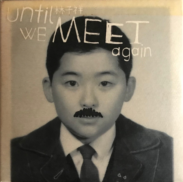 Until We Meet Again