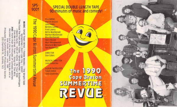 The 1990 Cape Breton Summertime Revue