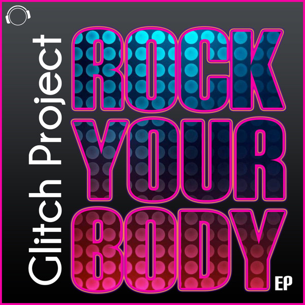 Rock Your Body EP
