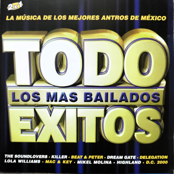 Todo Éxitos, Los Mas Bailados