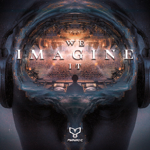 We Imagine It