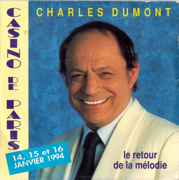 Le Retour De La Mélodie / Casino De Paris 14, 15 Et 16 Janvier 1994