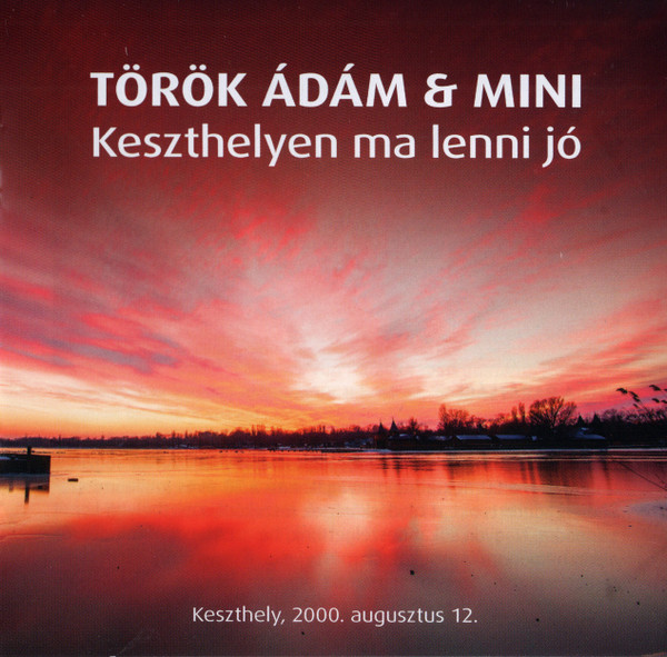Keszthelyen ma lenni jó  (Keszthely, 2000. augusztus 12.)