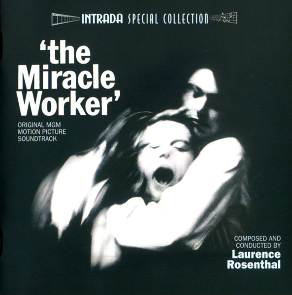 The Miracle Worker (Original MGM Motion Picture Soundtrack)