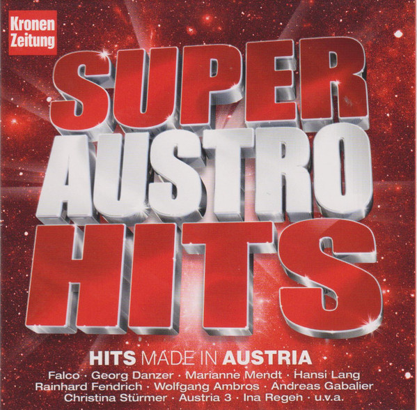 Super Austro Hits - Hits Made In Austria