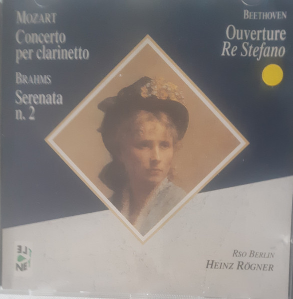 Ouverture RE Stefano, Op. 117 / Concerto Per Clarinetto E Orchestra In La Maggiore, Kv 622,  Serenata N. 2 in La maggiore, Op. 16, per piccola Orchester / Serenade No. 2 In A Major, Op. 16, For Small Orchestra/ Serenade No. 2 In A Major, Op. 16