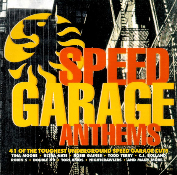 Speed Garage Anthems