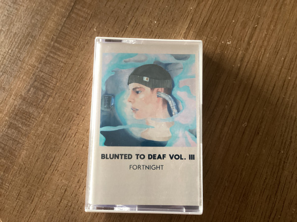 Blunted To Deaf Vol III