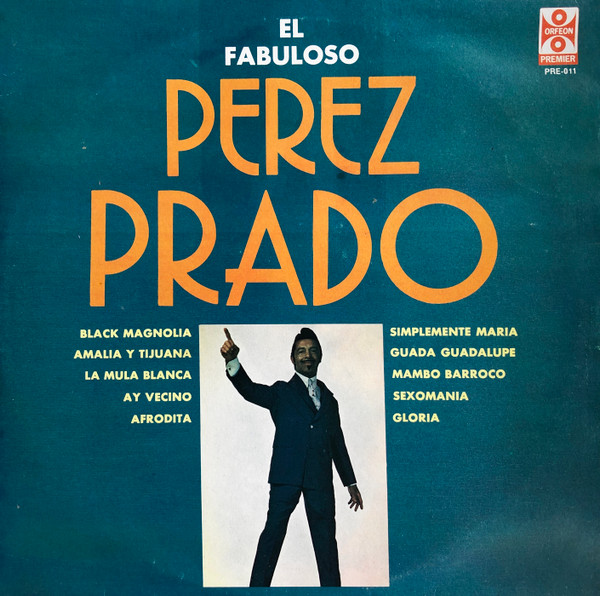 El Fabuloso Perez Prado