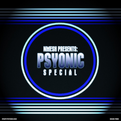 Psyonic Special