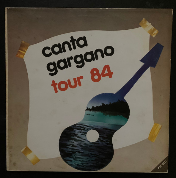 Canta Gargano Tour 84