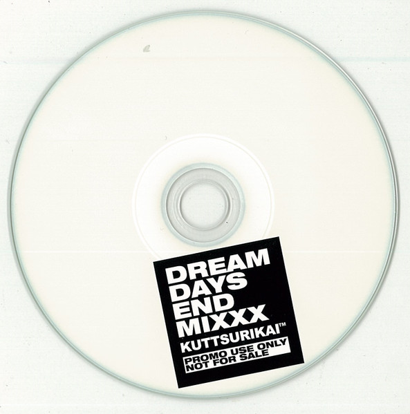 Dream Days End Mixxx