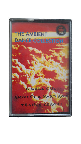 The Ambient Dance Collection (10 Chill Out, Ambient & Hard Acid Trance Tracks)
