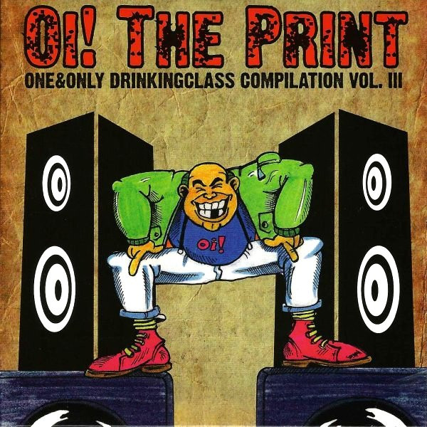 Oi! The Print Vol. III